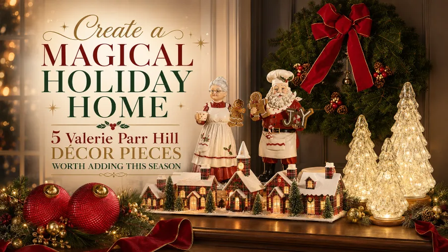 Create a Magical Holiday Home: 5 Valerie Parr Hill Décor Pieces Worth Adding This Season