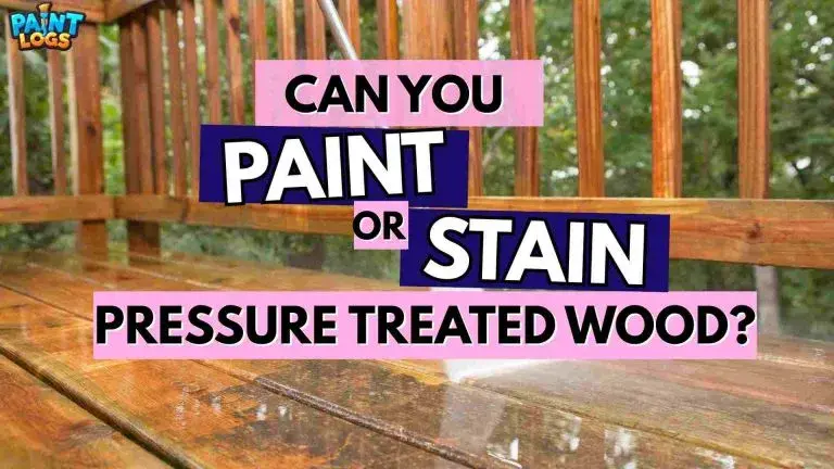 Can You Paint Pressure Treated Wood? 7 Mistakes to Avoid