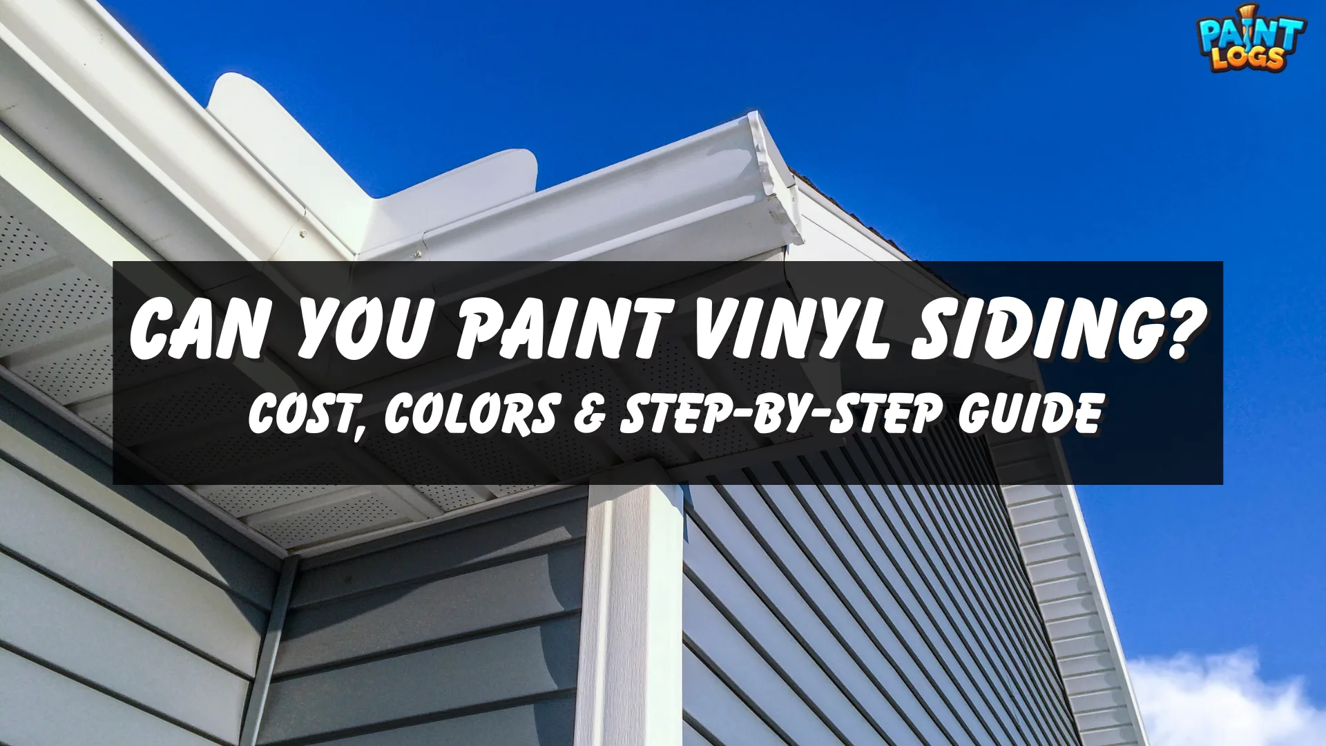 Can You Paint Vinyl Siding? Cost, Colors & Step-by-Step Guide