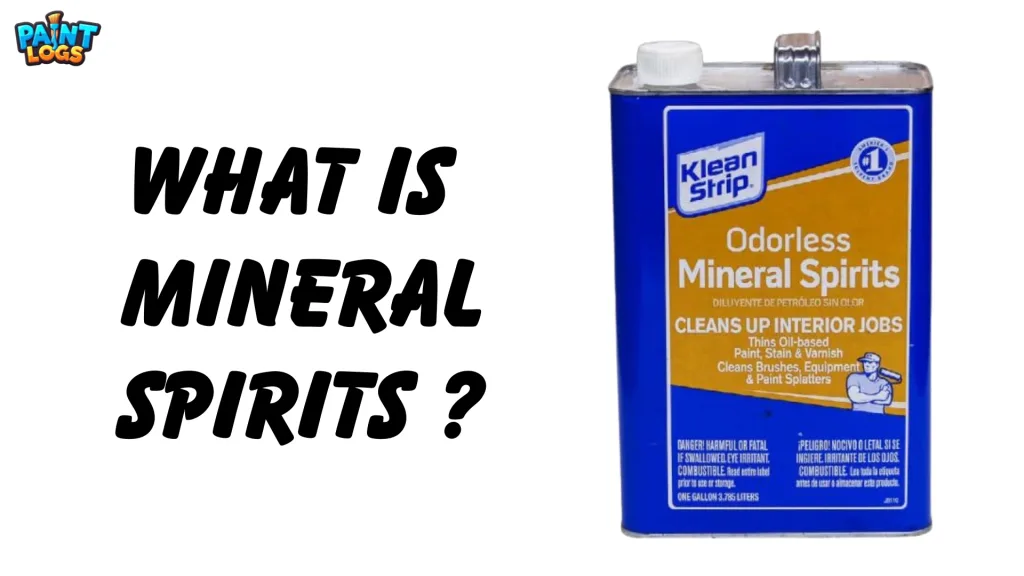 What is
Mineral Spirits ?