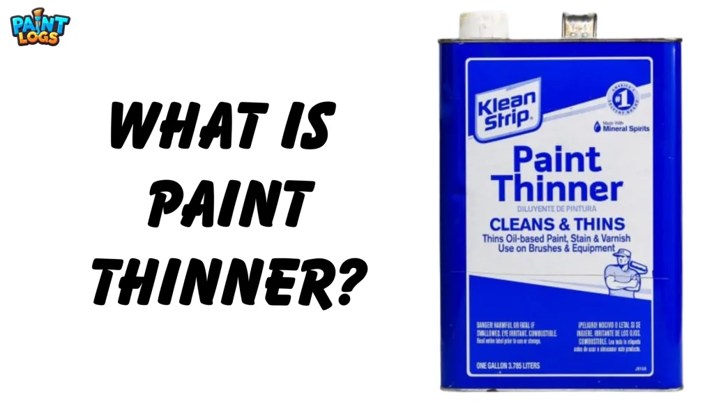 What Is Paint Thinner?