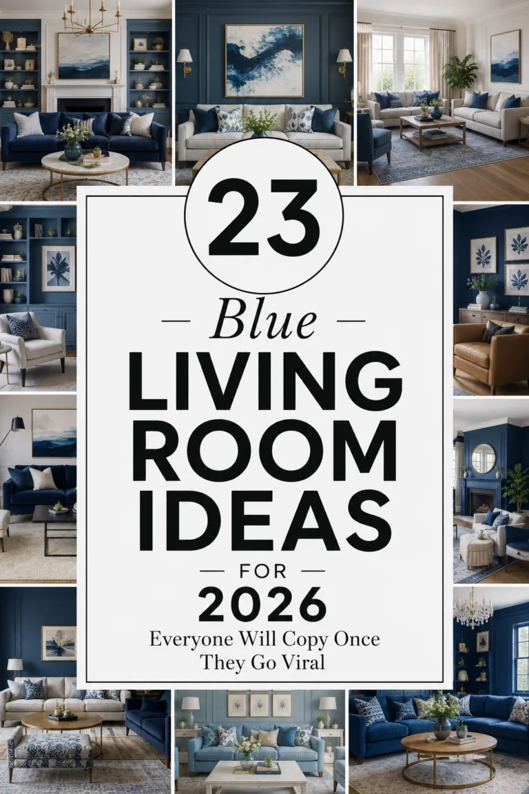 23 Blue Living Room Ideas for 2026 Everyone Will Copy Once They Go Viral